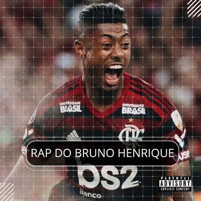 Rap do Bruno Henrique (Flamengo)'s cover