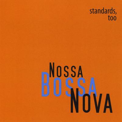 Voce E Eu By Nossa Bossa Nova's cover