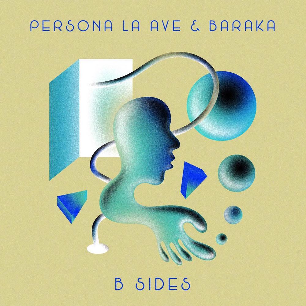 B Sides Official TikTok Music album by Persona La Ave Baraka