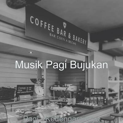 Musik Pagi Bujukan's cover