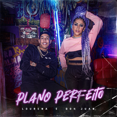 Plano Perfeito By Lourena, Mc Don Juan, HAGA's cover