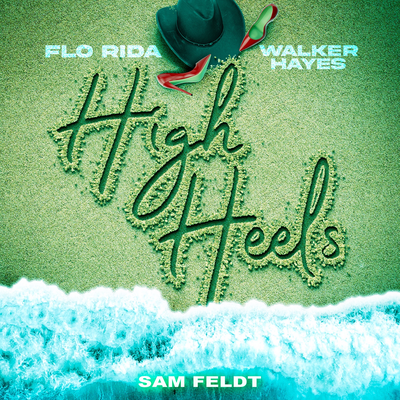 High Heels - Party Down Under (Sam Feldt vs. Flo Rida)'s cover