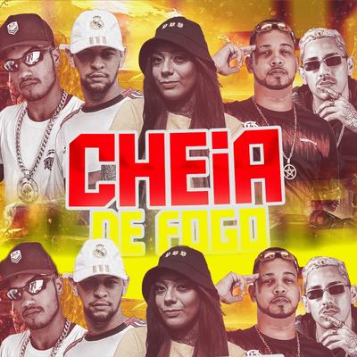 Cheia de Fogo (feat. Mc Morena & Henrique Mc) (Brega Funk) By Chefe Coringa, Favela no Beat, MC Ricardinho, MC Morena, Henrique Mc's cover