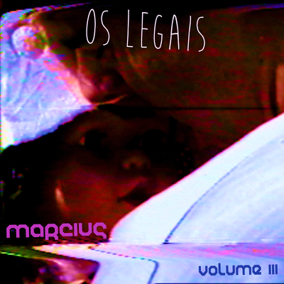 As Lembranças dos Bons Momentos By Os Legais's cover