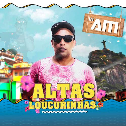 Altas Loucurinhas (Remix)'s cover