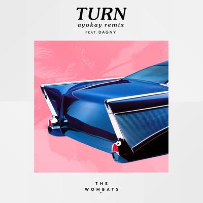 Turn (feat. Dagny) [Ayokay Remix]'s cover