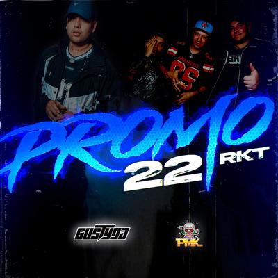 Promo 22 Rkt's cover