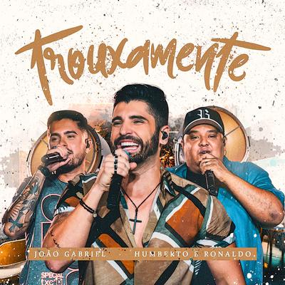 Trouxamente (Ao Vivo)'s cover