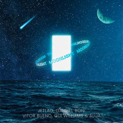 Moonlight (feat. Jetlag Music & Alija) By Vitor Bueno, Gui Williams, Gabriel Boni, Jetlag Music, Alija's cover