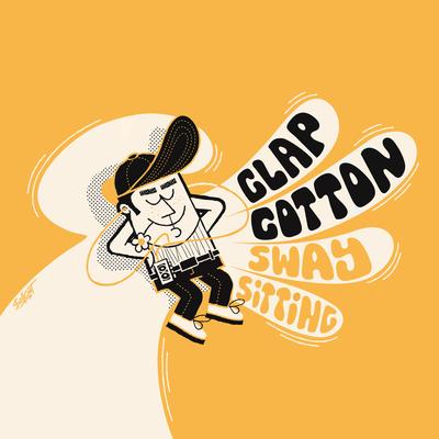 Sway Sitting By clap cotton's cover