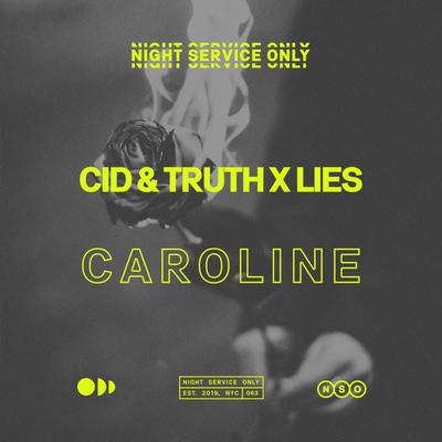 Caroline By Truth x Lies, CID's cover