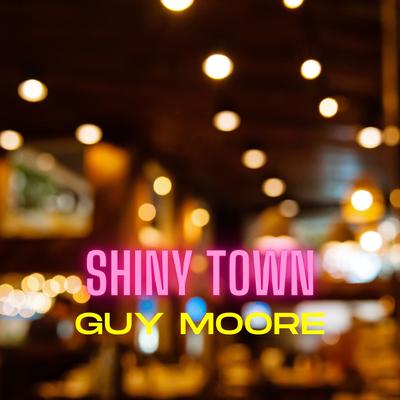 Shiny Town's cover