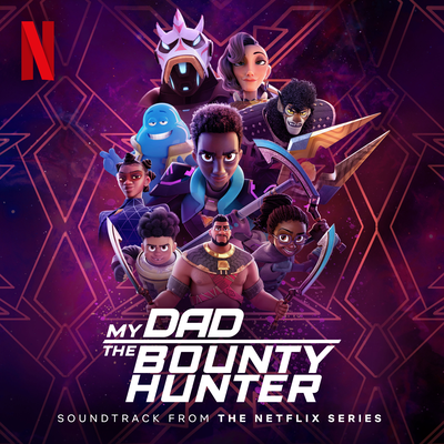 Mom the Bounty Hunter (from the Netflix Series "My Dad the Bounty Hunter")`'s cover