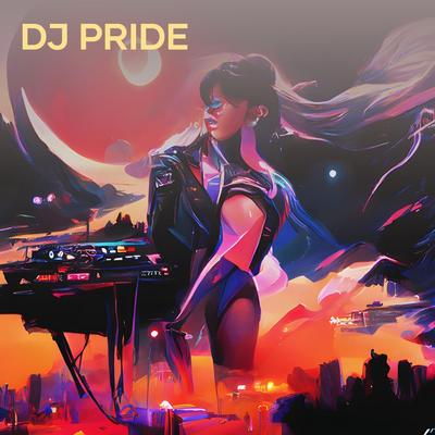 Dj Pride's cover
