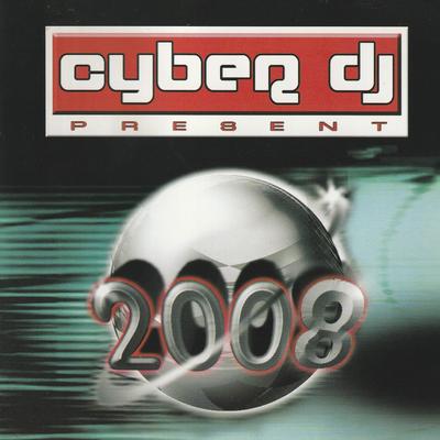 Cyber Dj 2008's cover