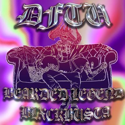 DFTU By Bearded Legend, BLXCKBUSTA's cover
