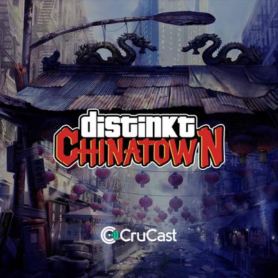 China Town By Distinkt's cover