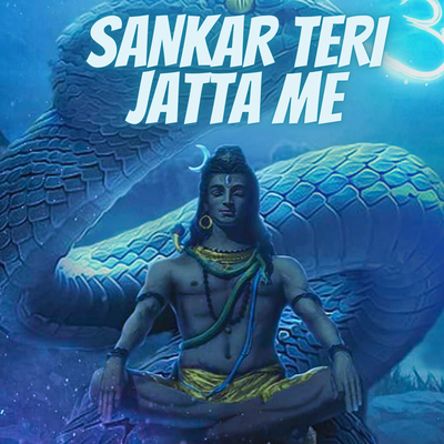 SANKAR TERI JATTA ME's cover