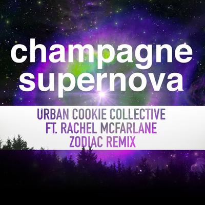 Champagne Supernova (Zodiac Remix)'s cover