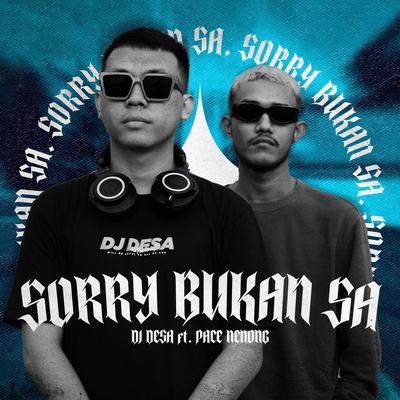 Sorry Bukan Sa's cover