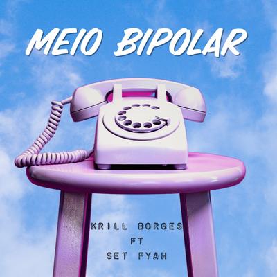 Meio Bipolar's cover