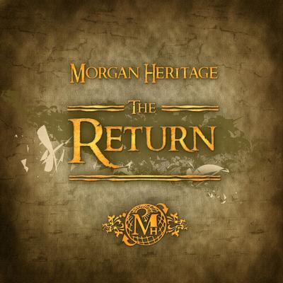 The Return By Morgan Heritage's cover