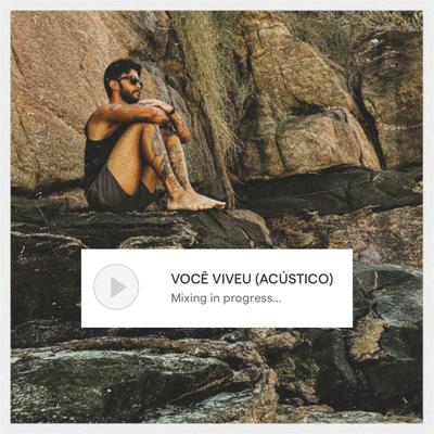 Você Viveu (Acústico)'s cover