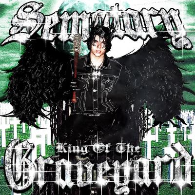 King Of The Graveyard By Sematary's cover