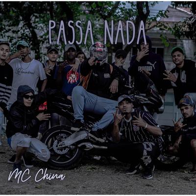 Passa Nada By MC China's cover
