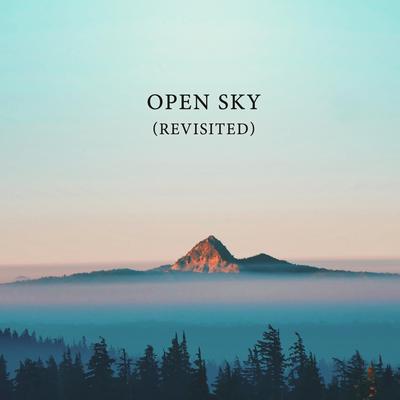 Open Sky (Revisited) By Maneli Jamal's cover