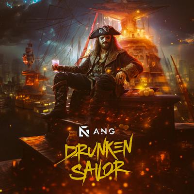 Drunken Sailor By ANG's cover