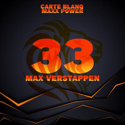 33 Max Verstappen By Carte Blanq, Maxx Power's cover