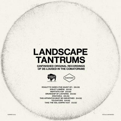 Landscape Tantrums (Unfinished Original Recordings Of De-Loused In The Comatorium)'s cover