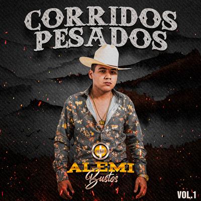 Corridos Pesados (Vol.1)'s cover