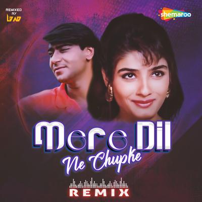 Mere Dil Ne Chupke Remix's cover