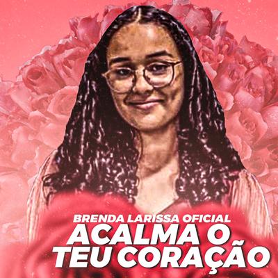 Acalma Teu Coração's cover