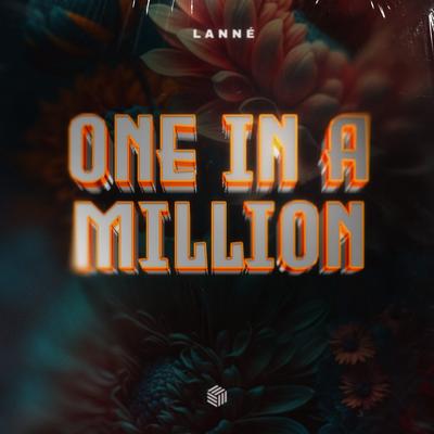 One In A Million By LANNÉ's cover