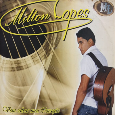 Deixa Eu Te Amar By Milton Lopes's cover