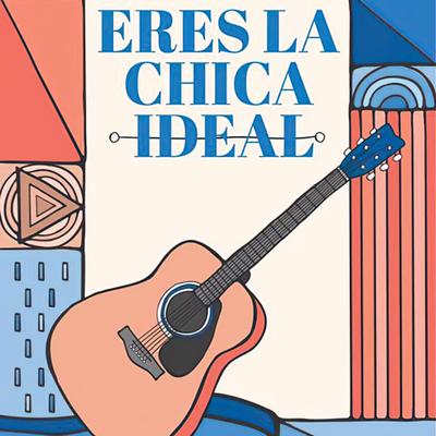 Eres la Chica Ideal (Demo) By Albert Ochoa's cover