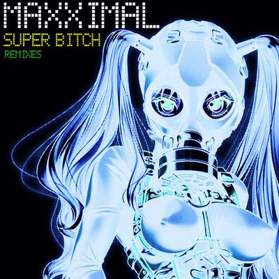 Super Bitch (Plastico & Middletoyz Remix)'s cover