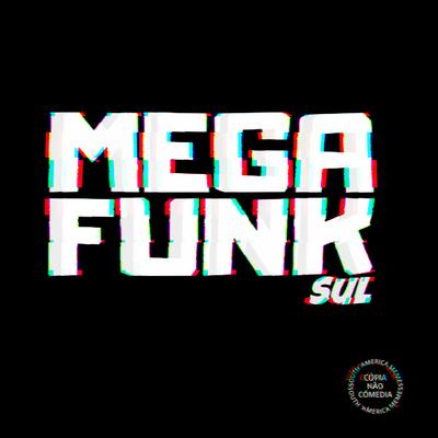 MEGA VOU PASSAR SARRANDO By Mega Funk Sul, Dj Godí's cover