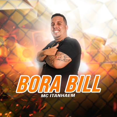 Bora Bill By Mc Itanhaém's cover