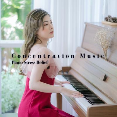 Concentration Music: Piano Stress Relief's cover