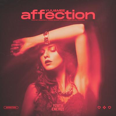 Affection By YUU&MEE's cover