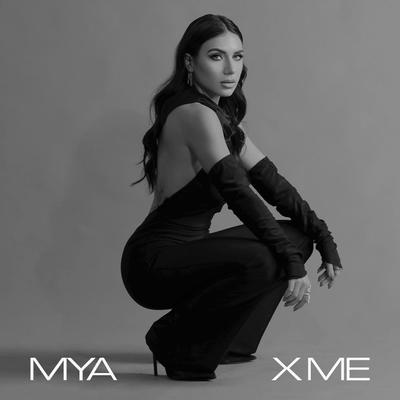 X ME By MYA's cover