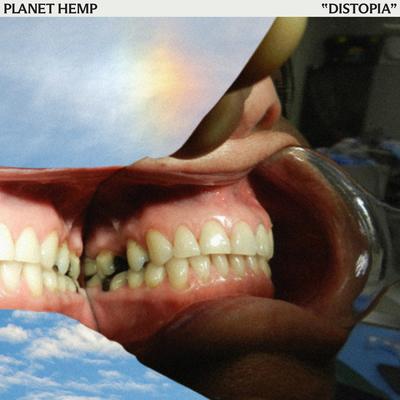 DISTOPIA By Planet Hemp, Criolo's cover