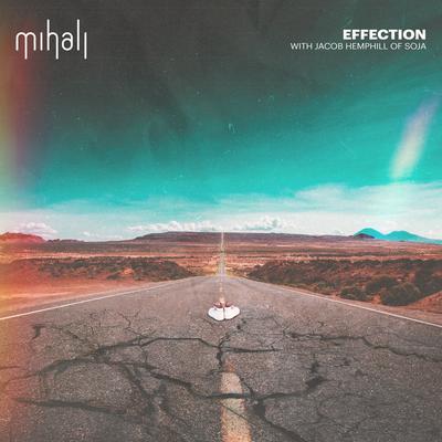 Effection By Mihali, SOJA, Jacob Hemphill's cover