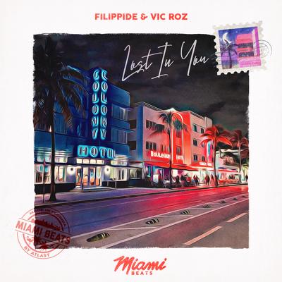 Lost In You By FILIPPIDE, Vic Roz's cover