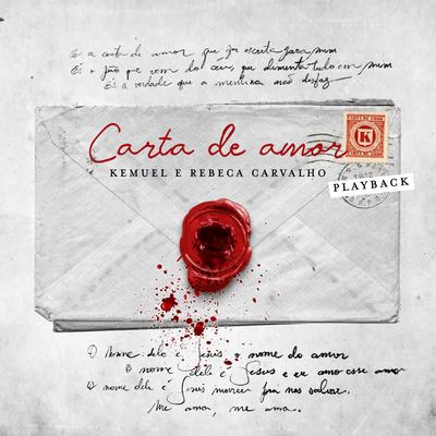 Carta de Amor (Playback) By Kemuel's cover