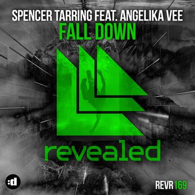 Falling Down (feat. Angelika Vee) (Original Mix) By Spencer Tarring, Angelika Vee's cover